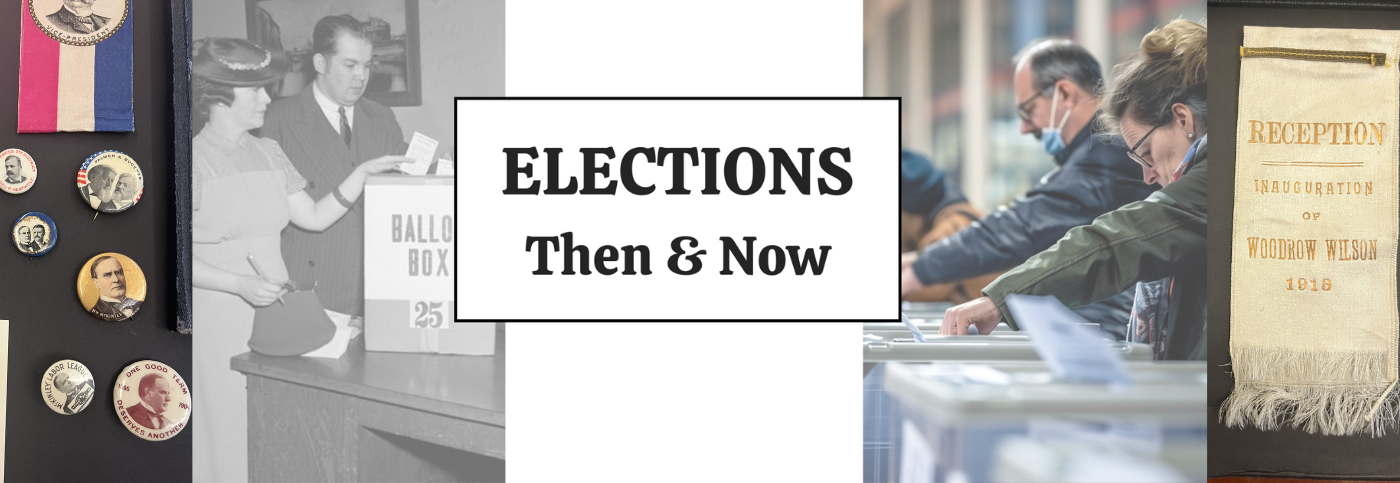 Elections then and now exhibit promotional image